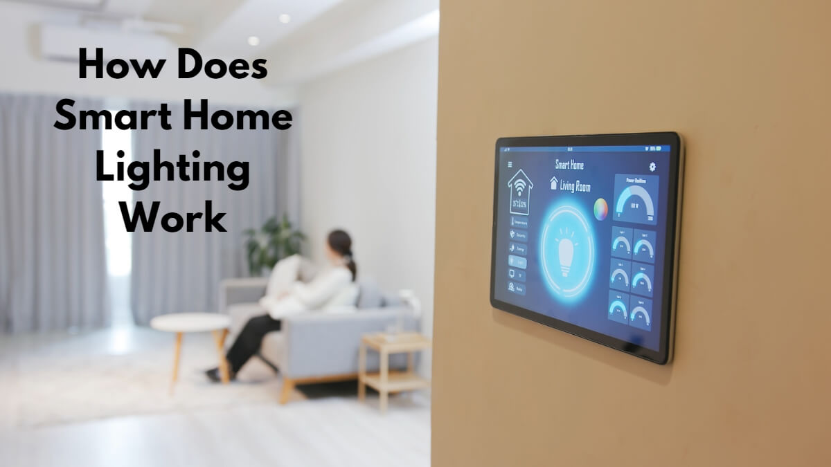 How Does Smart Home Lighting Work
